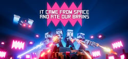 It came from space and ate our brains header banner
