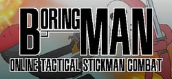 Boring Man - Online Tactical Stickman Combat header banner