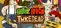 Once Bitten, Twice Dead! header banner