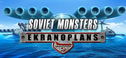 Soviet Monsters: Ekranoplans header banner