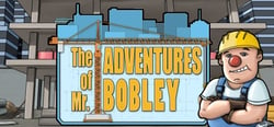 The Adventures of Mr. Bobley header banner