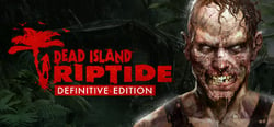 Dead Island: Riptide Definitive Edition header banner