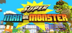 Super Man Or Monster header banner