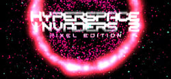 Hyperspace Invaders II: Pixel Edition header banner