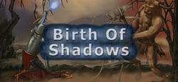Birth of Shadows® header banner