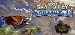 Sky To Fly: Faster Than Wind header banner
