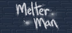 Melter Man header banner