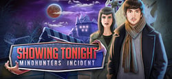 Showing Tonight: Mindhunters Incident header banner