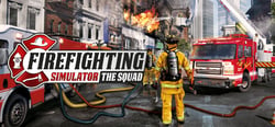 Firefighting Simulator - The Squad header banner