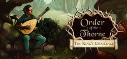 The Order of the Thorne - The King's Challenge header banner