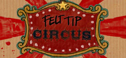 Felt Tip Circus header banner