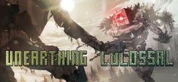 Unearthing Colossal header banner