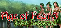 Age of Fear 3: The Legend header banner