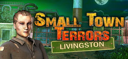 Small Town Terrors: Livingston header banner
