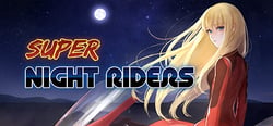 Super Night Riders header banner