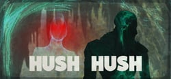Hush Hush - Unlimited Survival Horror header banner