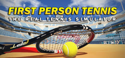 First Person Tennis - The Real Tennis Simulator header banner