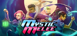 Mystic Melee header banner
