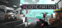 Exotic Matter header banner