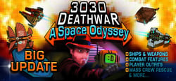 3030 Deathwar Redux - A Space Odyssey header banner