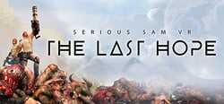 Serious Sam VR: The Last Hope header banner