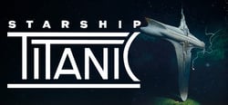 Starship Titanic header banner