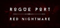 Rogue Port - Red Nightmare header banner