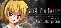 Higurashi When They Cry Hou - Ch.3 Tatarigoroshi header banner