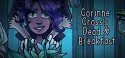 Corinne Cross's Dead & Breakfast header banner