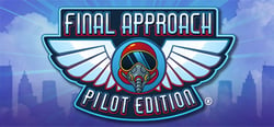 Final Approach: Pilot Edition header banner