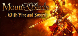 Mount & Blade: With Fire & Sword header banner