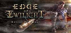 Edge of Twilight – Return To Glory header banner