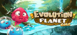 Evolution Planet: Gold Edition header banner