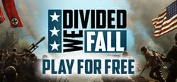 Divided We Fall: Play For Free header banner