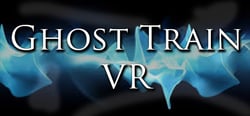 Ghost Train VR header banner