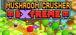 Mushroom Crusher Extreme header banner