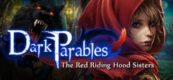 Dark Parables: The Red Riding Hood Sisters Collector's Edition header banner