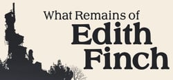 What Remains of Edith Finch header banner