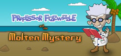 Professor Fizzwizzle and the Molten Mystery header banner