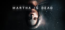 Martha Is Dead header banner
