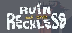 Ruin of the Reckless header banner