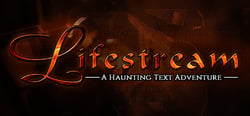 Lifestream - A Haunting Text Adventure header banner