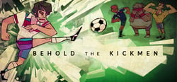 Behold the Kickmen header banner