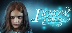 I Know a Tale header banner