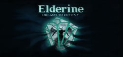 Elderine: Dreams to Destiny header banner