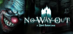 No Way Out - A Dead Realm Tale header banner