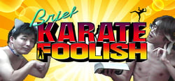 Brief Karate Foolish header banner