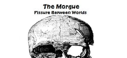 The Morgue Fissure Between Worlds header banner