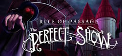 Rite of Passage: The Perfect Show Collector's Edition header banner