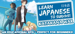 Learn Japanese To Survive! Katakana War header banner